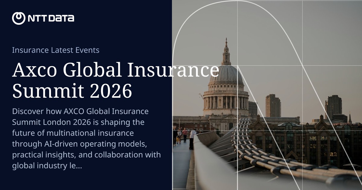 Axco Global Insurance Summit 2026 | NTT DATA Insurance