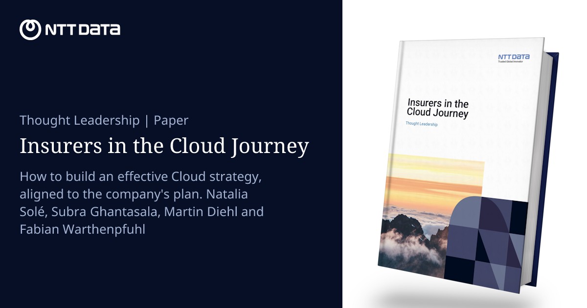 Insurers in the Cloud Journey | NTT DATA Insurance