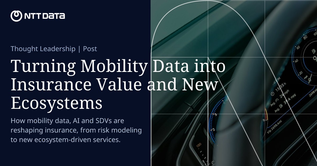 Turning Mobility Data into Insurance Value and New Ecosystems