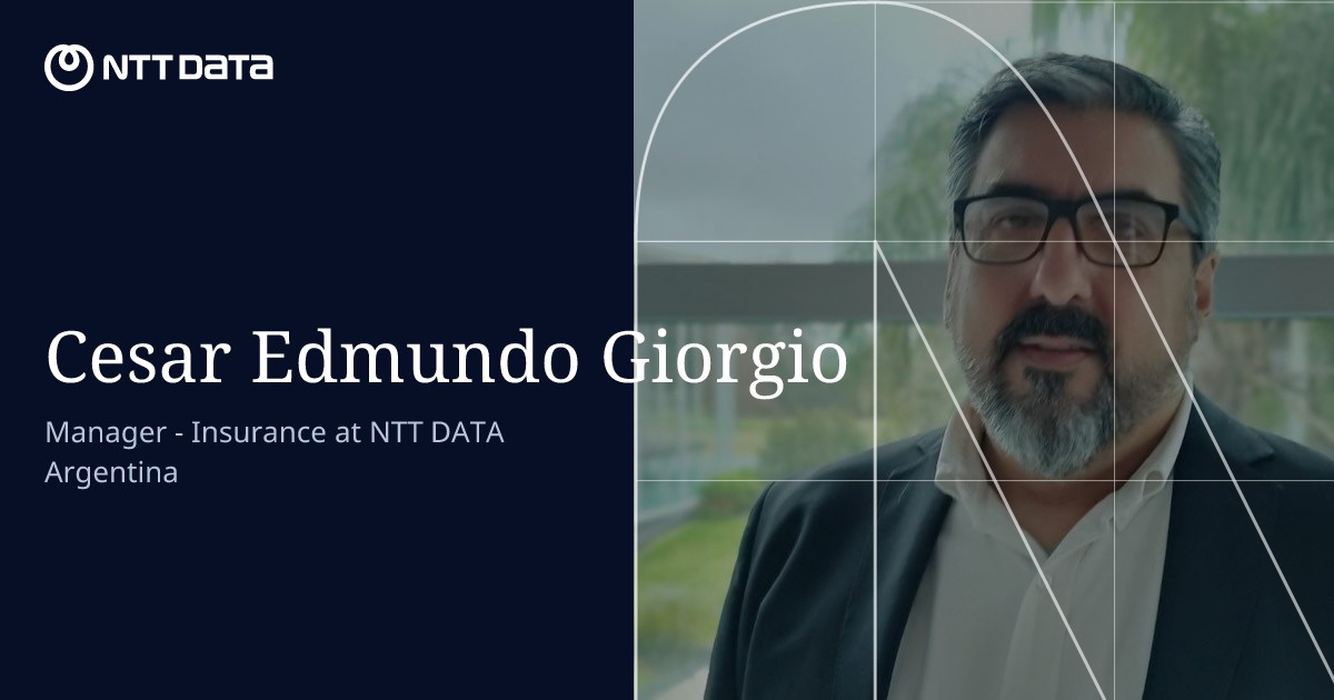 Cesar Edmundo Giorgio | Insurance NTT DATA